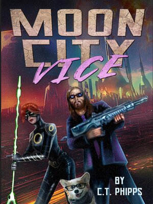cover image of Moon City Vice